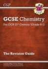 Grade 9-1 GCSE Chemistry: OCR 21st Century Revision Guide with Online Edition - CGP Books