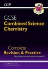 Image for Grade 9-1 GCSE Combined Science: Chemistry Complete Revision &amp; Practice with Online Edition