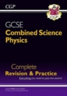 Image for Grade 9-1 GCSE Combined Science: Physics Complete Revision &amp; Practice with Online Edition