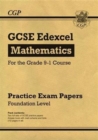 Image for GCSE Maths Edexcel Practice Papers: Foundation: for the 2024 and 2025 exams