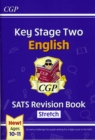 Image for KS2 English SATS Revision Book: Stretch - Ages 10-11 (for the 2024 tests)