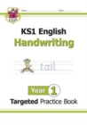 Image for KS1 English Year 1 Handwriting Targeted Practice Book