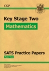 Image for KS2 Maths SATS Practice Papers: Pack 2 (Updated for the 2017 Tests and Beyond)
