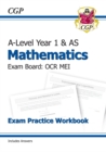 Image for A-Level Maths for OCR MEI: Year 1 &amp; AS Exam Practice Workbook