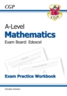 Image for A-Level Maths Edexcel Exam Practice Workbook (includes Answers): for the 2024 and 2025 exams