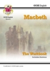 GCSE English Shakespeare - Macbeth Workbook (includes Answers) - CGP Books