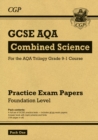 Image for GCSE Combined Science AQA Practice Papers: Foundation Pack 1: for the 2024 and 2025 exams