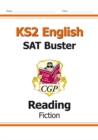 Image for KS2 English Reading SAT Buster: Fiction - Book 1 (for the 2024 tests)