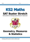 Image for KS2 Maths SAT Buster Stretch: Geometry, Measures &amp; Statistics (for the 2024 tests)
