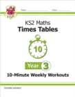 Image for KS2 Year 3 Maths Times Tables 10-Minute Weekly Workouts