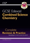 Image for GCSE Combined Science: Chemistry Edexcel Complete Revision &amp; Practice (with Online Edition)