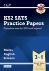 Image for New KS2 Complete SATS Practice Papers Pack: Science, Maths &amp; English (for the 2018 tests) - Pack 1
