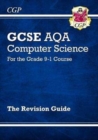 Image for GCSE Computer Science AQA Revision Guide - for assessments in 2021