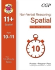 Image for 10-Minute Tests for 11+ Non-Verbal Reasoning: Spatial Ages 10-11 - for GL &amp; Other Test Providers