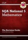 Image for National 5 Maths: SQA Revision Guide with Online Edition: for the 2024 and 2025 exams