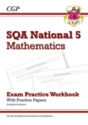 Image for National 5 Maths: SQA Exam Practice Workbook - includes Answers: for the 2024 and 2025 exams