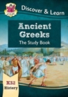 Image for KS2 History Discover &amp; Learn: Ancient Greeks Study Book
