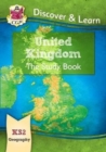 Image for KS2 Geography Discover &amp; Learn: United Kingdom Study Book