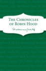 Image for The Chronicles of Robin Hood