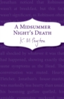 Image for A Midsummer Night&#39;s Death