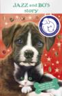 Image for Battersea Dogs &amp; Cats Home: Jazz and Bo&#39;s Story