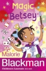 Magic Betsey - Blackman, Malorie