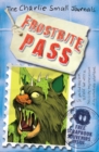 Image for Charlie Small: Frostbite Pass