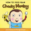 Image for How to feed your cheeky monkey