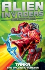 Image for Alien Invaders 10: Tanka - The Ballistic Blaster
