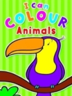 Image for I Can Colour Animals