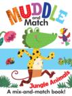 Image for Muddle and Match Animals