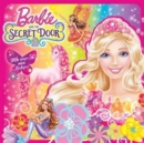 Image for Barbie &amp; the Secret Door Story Book