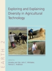 Image for Explaining and exploring diversity in agricultural technology