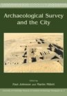 Image for Archaeological survey and the city : volume 2