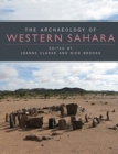 Image for The Archaeology of Western Sahara
