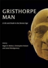 Image for Gristhorpe Man  : a life and death in the Bronze Age