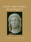 Image for Proceedings of the International Conference Egypt and Cyprus in Antiquity, Nicosia, 3-6 April 2003