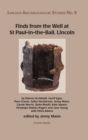 Image for Finds from the well at St Paul-in-the-Bail, Lincoln