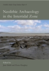 Image for Neolithic archaeology in the intertidal zone