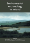 Image for Environmental archaeology in Ireland