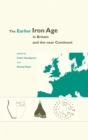 Image for The Earlier Iron Age in Britain and the Near Continent