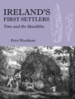 Image for Ireland&#39;s First Settlers