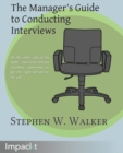 Image for The Manager&#39;s Guide to Conducting Interviews