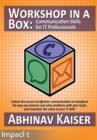 Image for Workshop in a Box : Communication Skills for IT Professionals