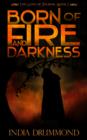 Image for Born of Fire and Darkness