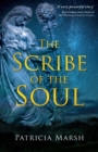 Image for The scribe of the soul