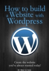 Image for How To Build A Website Using Wordpress