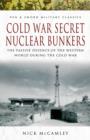 Image for Cold War Secret Nuclear Bunkers