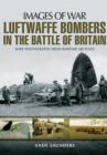 Image for Luftwaffe Bombers in the Battle of Britain