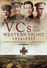 Image for VCs on the Western Front 1914-1915  : a guide to the locations - from Mons to Hill 60